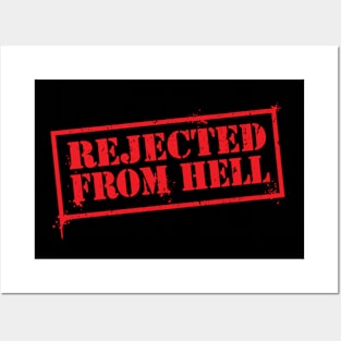 Rejected From Hell Posters and Art